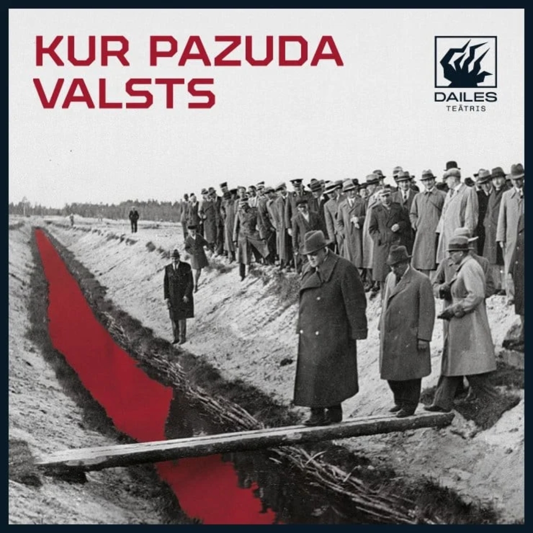 Read more about the article Dailes teātra viesizrāde KUR PAZUDA VALSTS