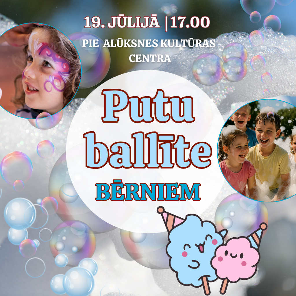 You are currently viewing PUTU BALLĪTE BĒRNIEM                                        (Alūksnes Kultūras centra stāvlaukumā)