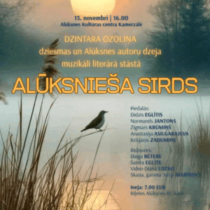 Read more about the article Muzikāli literārs stāsts | ALŪKSNIEŠA SIRDS