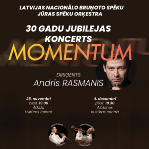 Read more about the article Nacionālo bruņoto spēku Jūras spēku orķestra koncerts “Momentum”