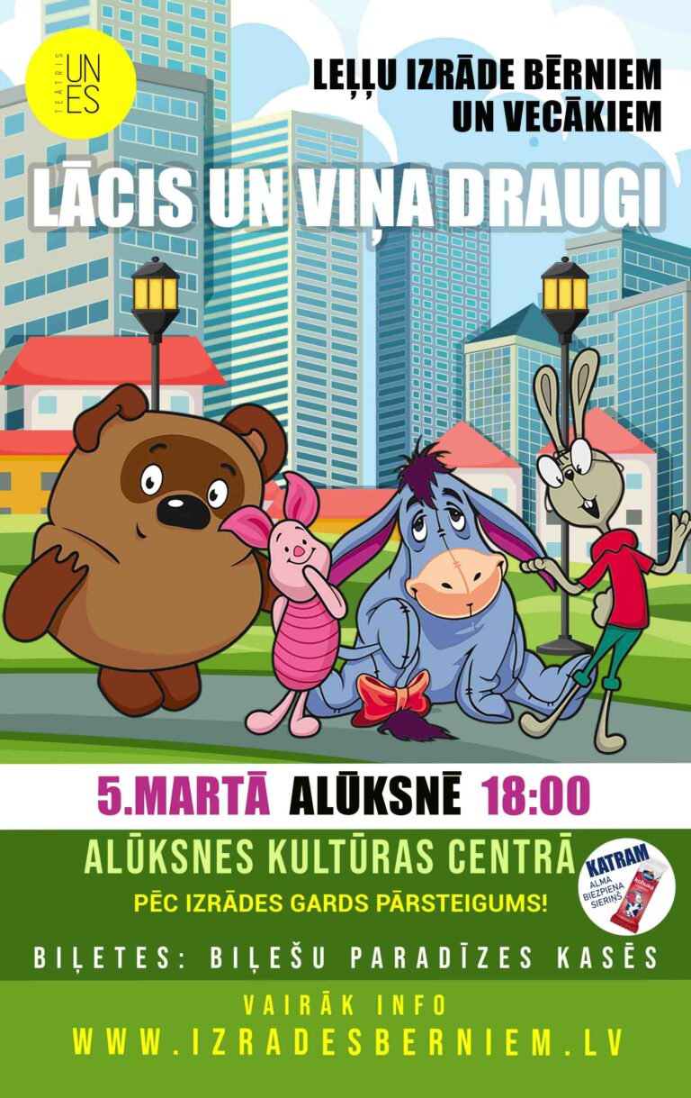 LĀCIS UN DRAUGI_IZRĀDE BĒRNIEM_ALŪKSNE 5.MAR_1080x1715_LED ekrāns vertikāls