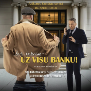 Read more about the article UZ VISU BANKU | Nopietna komēdija