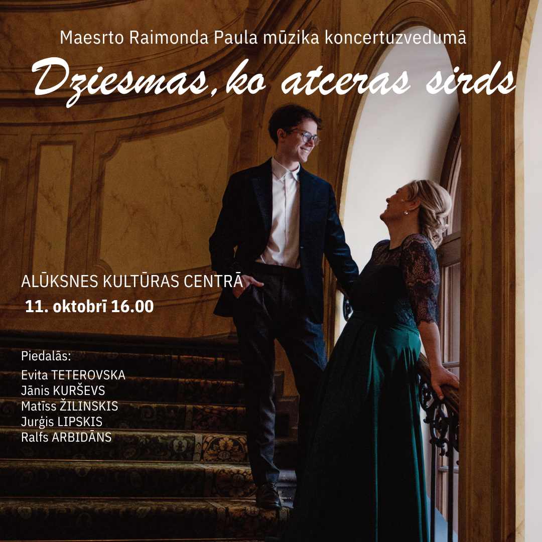 You are currently viewing DZIESMAS, KO ATCERAS SIRDS | Maestro Raimonda Paula mūzika
