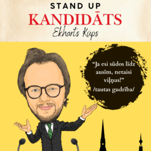 Read more about the article STAND UP | KANDIDĀTS Ekhards Kūps